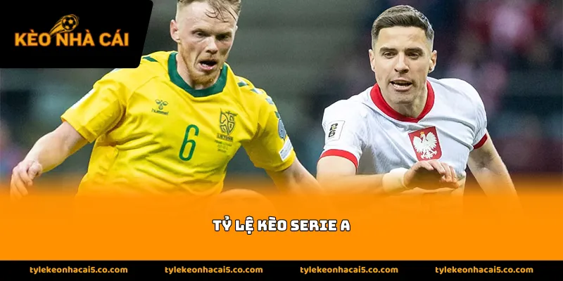 Thông tin về sức hút của tỷ lệ kèo Serie A
